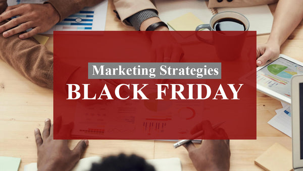 Unleashing Creative Black Friday Marketing Strategies