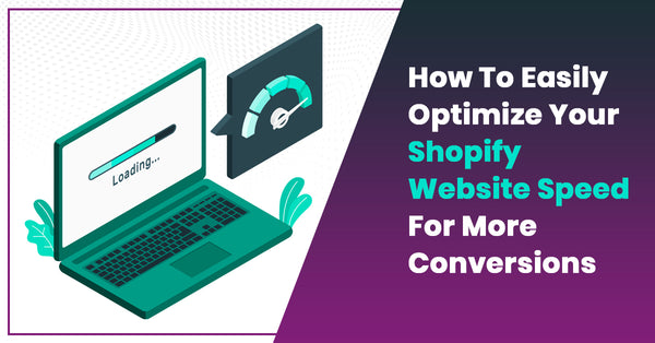 Optimizing Your Shopify Homepage For Conversions