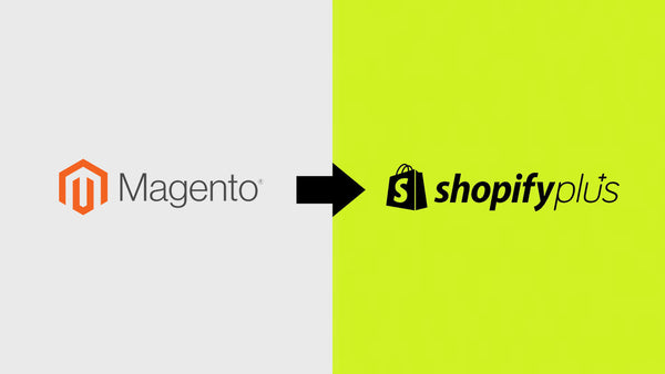 Transitioning from Magento to Shopify Plus