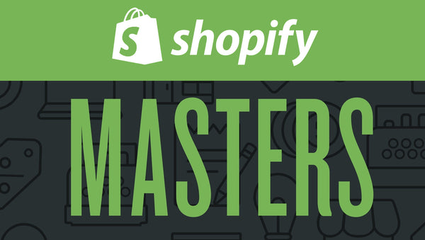 A Complete Overview of Shopify Masters and Its Benefits