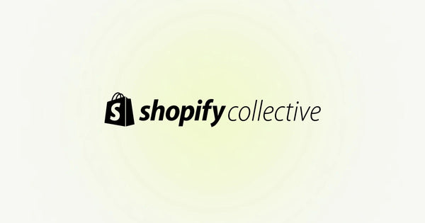 Shopify Collective Now Available in 36 Additional Countries