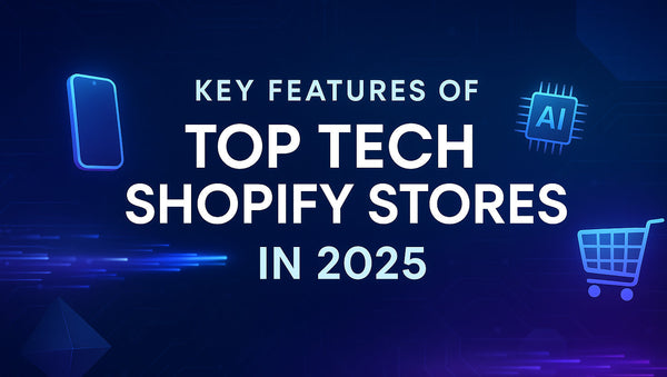 Explore Some of the Best Tech Shopify Stores of 2025